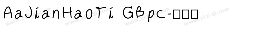 AaJianHaoTi GBpc字体转换